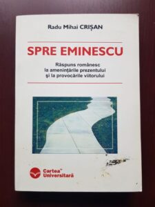 Radu Mihai Crisan - Spre Eminescu