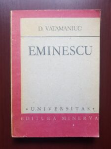D. Vatamaniuc - Eminescu. Manuscrisele