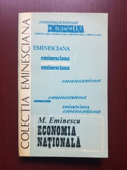 Mihai Eminescu - Economia nationala