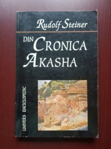Rudolf Steiner - Din cronica Akasha