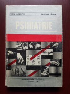 Petre Branzei, Aurelia Sirbu - Psihiatrie