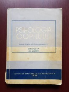 Alexandru Rosca, A. Chircev - Psihologia copilului. Manual pentru institutele pedagogice