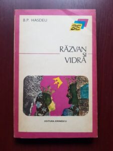 Bogdan Petriceicu Hasdeu - Razvan si Vidra