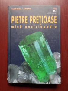 Rudolf Duda, Lubos Rejl - Pietre pretioase. Mica enciclopedie (2001, editie cartonata)