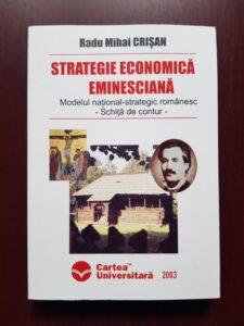 Radu Mihail Crisan - Strategie economica eminesciana