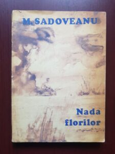 Mihail Sadoveanu - Nada florilor (1974)
