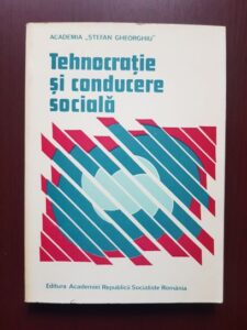 Marin Voiculescu - Tehnocratie si conducere sociala