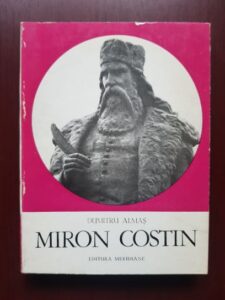 Dumitru Almas - Miron Costin, cronicarul