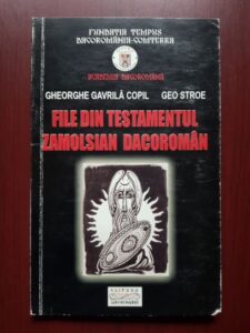 Gheorghe Gavrila Copil, Geo Stroe - File din Testamentul Zamolsian dacoroman (contine sublinieri)