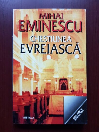 Mihai Eminescu - Chestiunea evreiasca