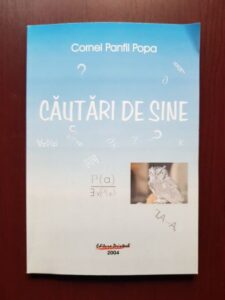 Cornel Panfil Popa - Cautari de sine (2004, cu autograful si dedicatia autorului)