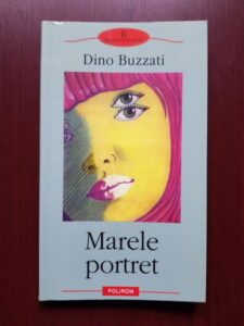 Dino Buzzati - Marele portret