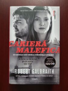 Robert Galbraith - Cariera malefica