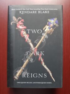 Kendare Blake - Two Dark Reigns