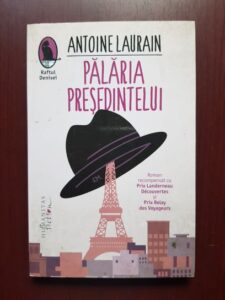 Antoine Laurain - Palaria presedintelui