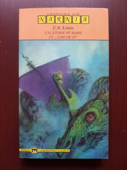 C. S. Lewis - Cronicile din Narnia. Calatorie pe mare cu 'Zori de zi'