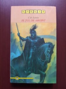 C. S. Lewis - Cronicile din Narnia. Jiltul de argint