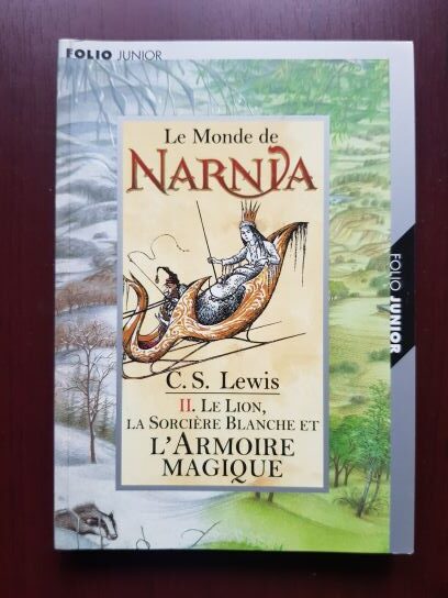 C. S. Lewis - Le Monde de Narnia. Le Lion, La Sorciere Blanche et L'Armoire Magique