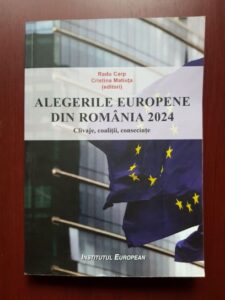 Radu Carp, Cristina Matiuta - Alegerile europene din Romania 2024. Clivaje, coalitii, consecinte