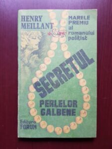 Henry Meillant - Secretul perlelor galbene