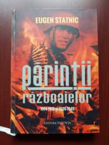 Eugen Statnic - Parintii razboaielor 1914-1918 si 1939-1945