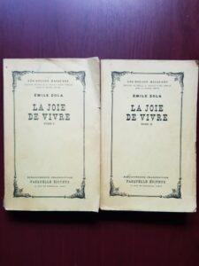 Emile Zola - La joie de vivre 2 volume