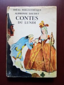 Alphonse Daudet - Contes du Lundi (1954, Illustrations de A. Chazelle)