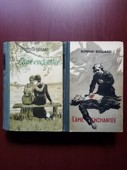 Romain Rolland - L'Ame Enchantee. L'annonciatrice. Annette et Sylvie. L'ete. Mere et fils 2 volume