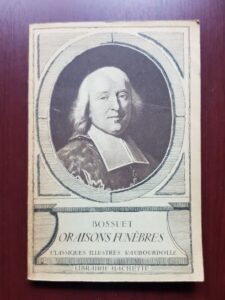 J. B. Bossuet - Oraisons Funebres (1935)