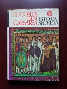 Procopius din Caesarea - Istoria secreta (1972, editie cartonata)