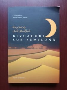 Corneliu Parvu, Razvan Popescu Mirceni - Bivuacuri sub semiluna (2014)