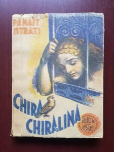 Panait Istrati - Chira Chiralina (1934, prima editie)