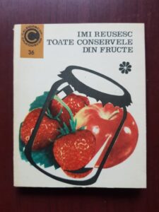 Ecaterina Teisanu - Imi reusesc toate conservele din fructe