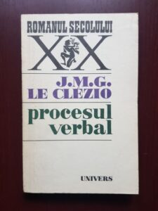 Jean-Marie Gustave Le Clezio - Procesul verbal