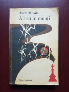 Aurel Mihale - Alerta in munti (1982)