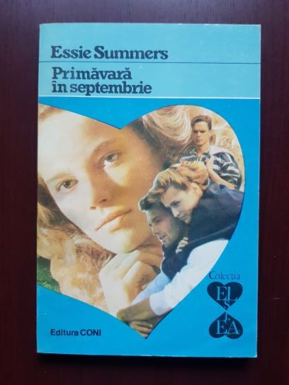 Essie Summers - Primavara in septembrie