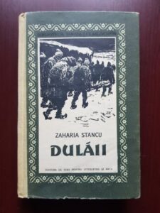 Zaharia Stancu - Dulaii (1957, editie cartonata)