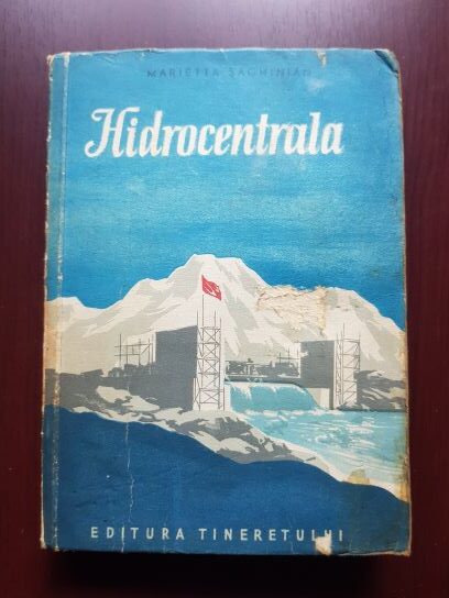Marietta Saghinian - Hidrocentrala (1952, usor uzata)