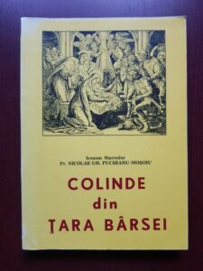 Nicolae Gheorghe Puchianu Mosoiu - Colinde din Tara Barsei