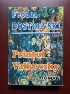 Feodor Dostoievski - Printul Valkovsky