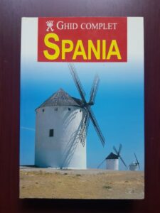 Spania. Ghid complet