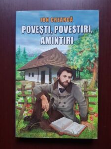 Ion Creanga - Povesti, povestiri, amintiri (2012)