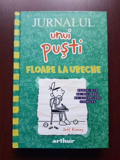 Jeff Kinney - Jurnalul unui pusti. Floare la ureche volumul 18