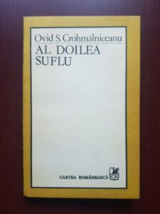 Ovid S. Crohmalniceanu - Al doilea suflu