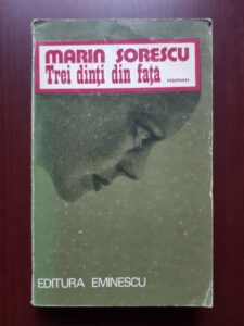 Marin Sorescu - Trei dinti din fata (1977)