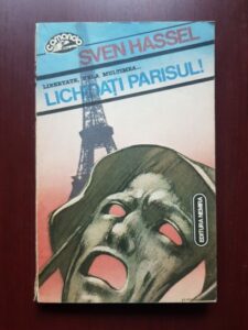 Sven Hassel - Lichidati Parisul!