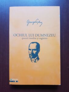 George Cosbuc - Ochiul lui Dumnezeu. Poezii inedite si regasite
