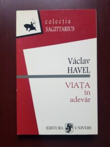 Vaclav Havel - Viata in adevar