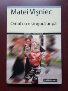 Matei Visniec - Omul cu o singura aripa