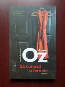 Amos Oz - Sa cunosti o femeie (2015)